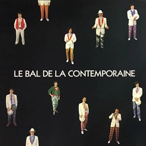 TRANSES EUROPEENNES / LE BAL DE LA CONTEMPORAINE