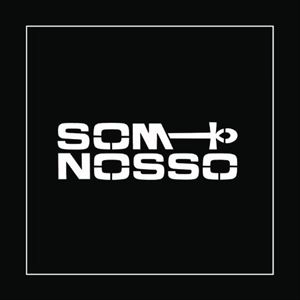 SOM NOSSO DE CADA DIA / SOM NOSSO