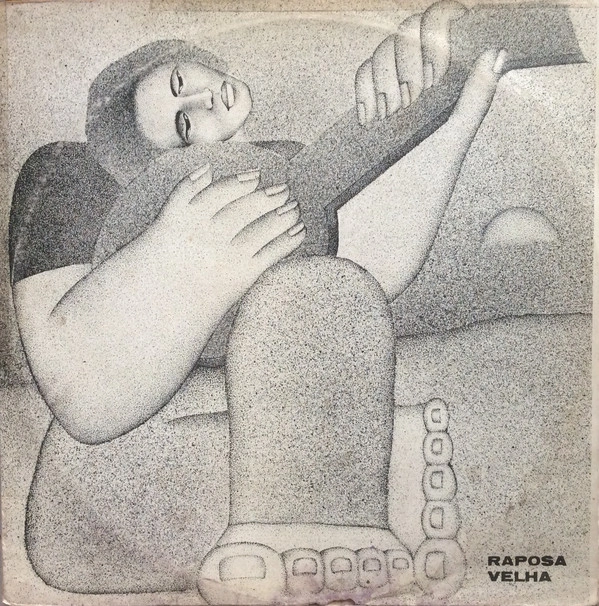 RAPOSA VELHA / ハポーザ・ヴェーリャ / RAPOSA VELHA