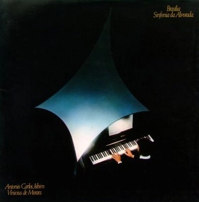 ANTONIO CARLOS JOBIM & VINICIUS DE MORAES / アントニオ・カルロス・ジョビン＆ヴィニシウス・ヂ・モラエス / BRASILIA SINFONIA DA ALVORADA