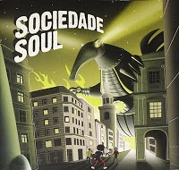 SOCIEDADE SOUL / SOCIEDADE SOUL
