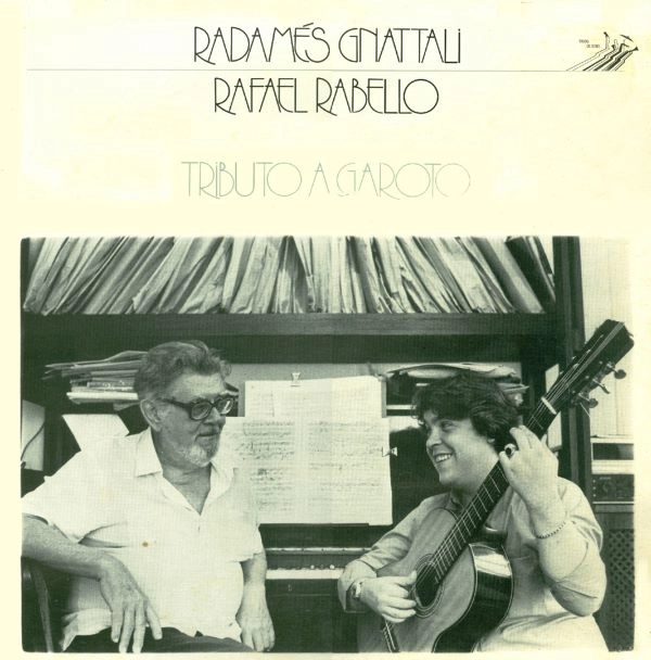 RADAMES GNATTALI / ハダメス・ニャッタリ / TRIBUTO A GAROTO