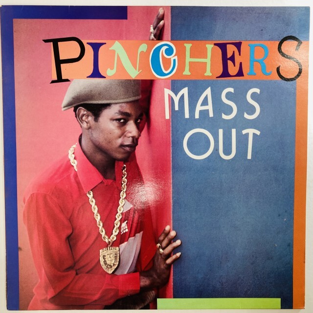 PINCHERS / ピンチャーズ / MASS OUT