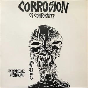 CORROSION OF CONFORMITY / コロージョン・オブ・コンフォーミティ / EYE FOR AN EYE