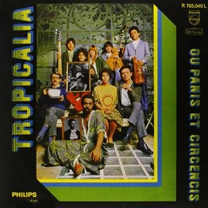 V.A. (TROPICALIA - OU PANIS ET CIRCENCIS) / オムニバス / TROPICALIA OU PANIS ET CIRCENSIS