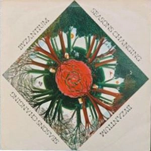 BYZANTIUM / ビザンチウム / SEASONS CHANGING
