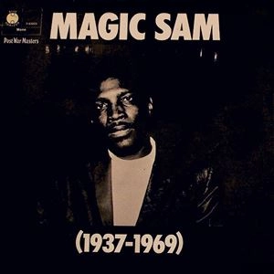 MAGIC SAM / マジック・サム / 1937-1969