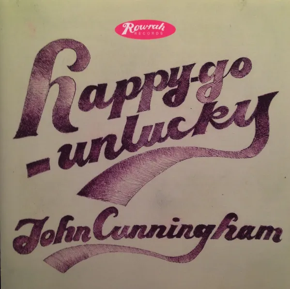 JOHN CUNNINGHAM / ジョン・カニンガム / HAPPY GO UNLUCKY