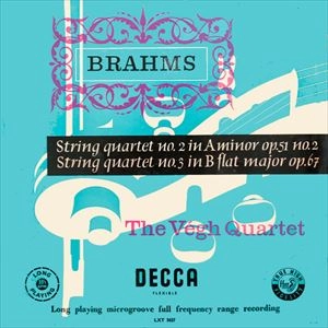 VEGH QUARTET / ヴェーグ四重奏団 / BRAHMS: STRING QUARTETS NO.2&3