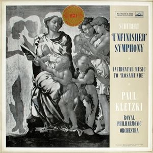 PAUL KLETZKI / パウル・クレツキ / SCHUBERT: 'UNFINISHED' SYMPHONY / INCIDENTAL MUSIC TO 'ROSAMUNDE'
