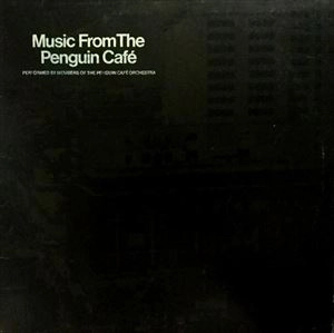 SIMON JEFFES / サイモン・ジェフズ / MUSIC FROM THE PENGUIN CAFE ORCHESTRA