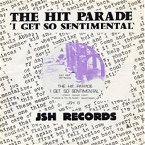 HIT PARADE / ヒット・パレード / I GET SO SENTIMENTAL