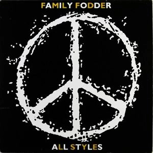 FAMILY FODDER / ALL STYLES