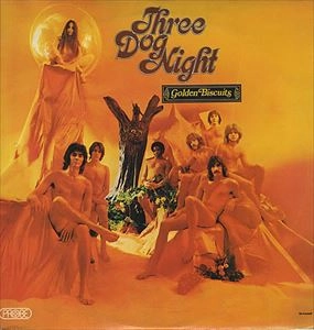 THREE DOG NIGHT / スリー・ドッグ・ナイト / GOLDEN BISCUITS