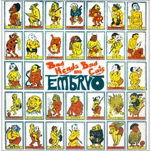 EMBRYO / エンブリオ / BAD HEADS & BAD CATS