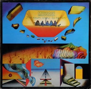 MESSAGE (PROG) / メッセージ / DAWN ANEW IS COMIN