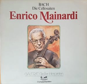 ENRICO MAINARDI / エンリコ・マイナルディ / BACH: 6 CELLO SOLO SUITES