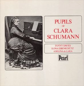 CLARA SCHUMANN / PUPILS OF CLARA SCHUMANN