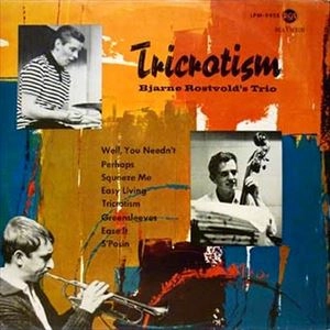 BJARNE ROSTVOLD / ビヨルネ・ロストヴォルド / TRICROTISM