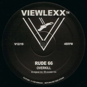RUDE 66 / OVERKILL