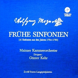 GUNTER KEHR / ギュンター・ケール / MOZART: FRUHE SINFONIEN