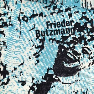 FRIEDER BUTZMANN / フリーダ・ブッツマン / VERTRAUENSMANN DES VOLKES