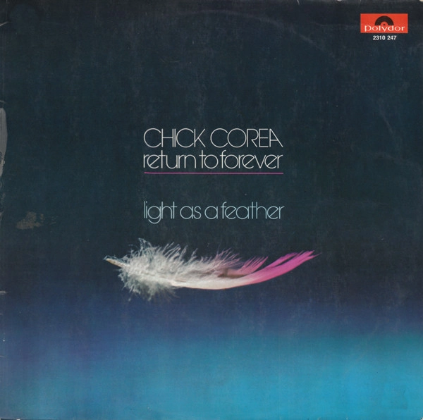 CHICK COREA / チック・コリア / LIGHT AS A FEATHER