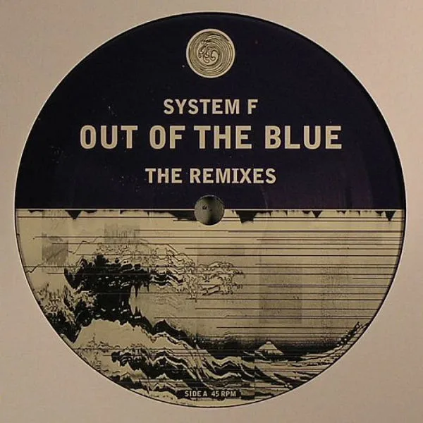 SYSTEM F / システムF / OUT OF THE BLUE REMI