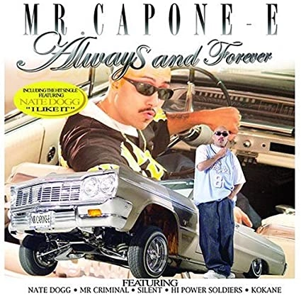 MR.CAPONE-E / ALWAYS AND FOREVER