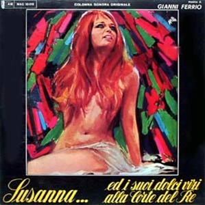 GIANNI FERRIO / ジャンニ・フェリオ / SUSANNA...ED I SUOI DOLCI VIZI ALLA CORTE DEL RE