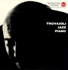 ARMANDO TROVAIOLI / アルマンド・トロヴァイオーリ / JAZZ PIANO