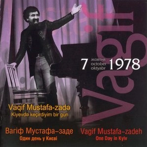VAGIF MUSTAFA-ZADEH / ヴァギフ・ムスタファ・ザデ / ONE DAY IN KYIV