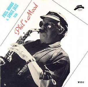 PHIL WOODS / フィル・ウッズ / PHIL'S MOOD