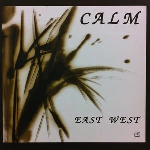 CALM / カーム / イ-ストウエスト