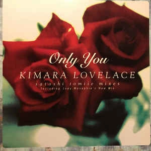 KIMARA LOVELACE / キマラ・ラヴレース / ONLY YOU