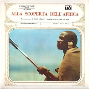 FRANCESCO DE MASI / フランチェスコ・デ・マージ / ALLA SCOPERTA DELL'AFRICA