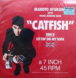 MAKOTO AYUKAWA / 鮎川誠 / CATFISH