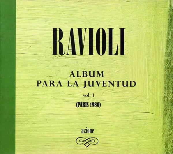RAVIOLI / PARA LA JUVENTUD