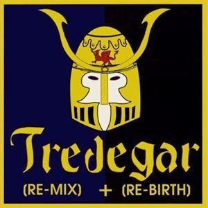 TREDEGAR / (RE-MIX) + (RE-BIRTH)