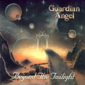 GUARDIAN ANGELS / BEYOND THE TWILIGHT
