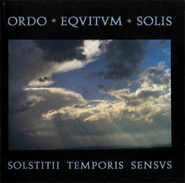 ORDO EQUITUM SOLIS / SOLSTITII TEMPORIS