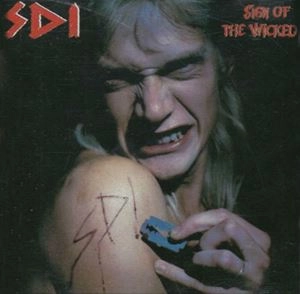 SDI / SIGN OF THE WICKED