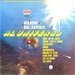 AL UNIVERSO / VIAJERO DELESPACIO