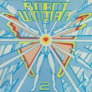 MOTHER GONG / マザー・ゴング / ROBOT WOMAN 2