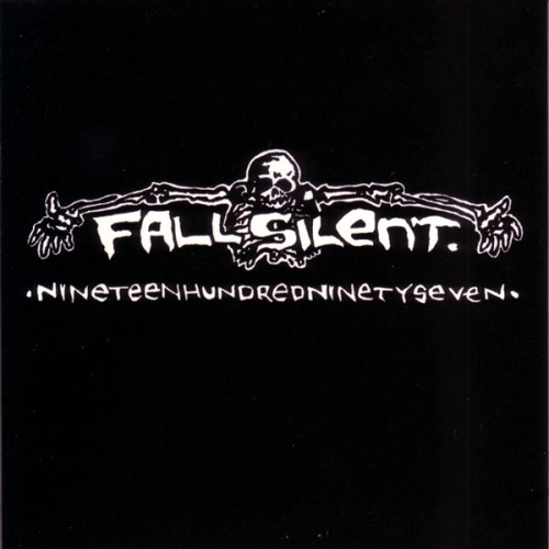 FALL SILENT / NINETEENHUNDREDNINETYSEVEN