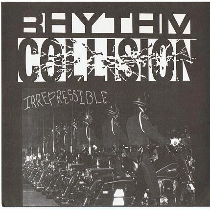 RHYTHM COLLISION / リズムコリジョン / IRREPRESSIBLE