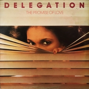 DELEGATION / デレゲイション / PROMISE OF LOVE