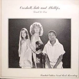 OVERHOLT TATE AND PHILLIPS / DIRECT TO DISC
