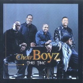 CHOIR BOYZ / クワイアー・ボーイズ / THIS TIME