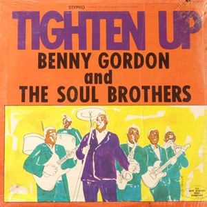 BENNY GORDON / TIGHTEN UP